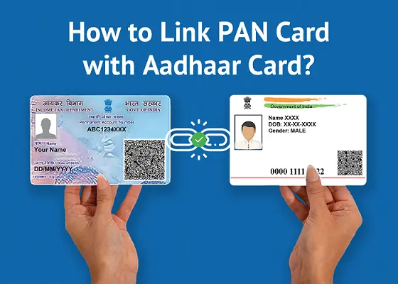 How to Link Your PAN Card with Aadhaar Online: A Complete Guide