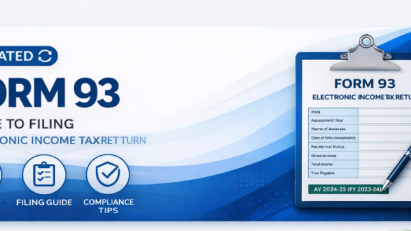 Mastering Form 93: The New PAN Application Guide for Indian Citizens (2026)